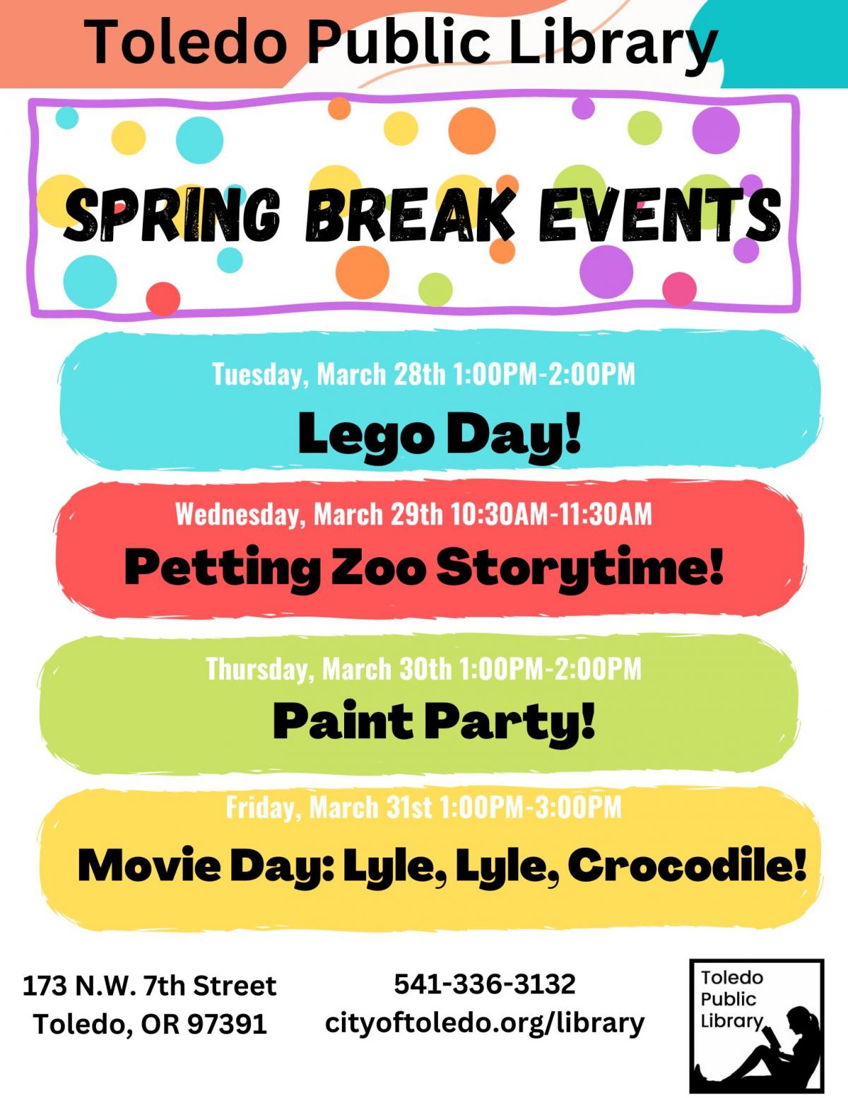 Spring Breaks events at the library registration required Toledo Oregon
